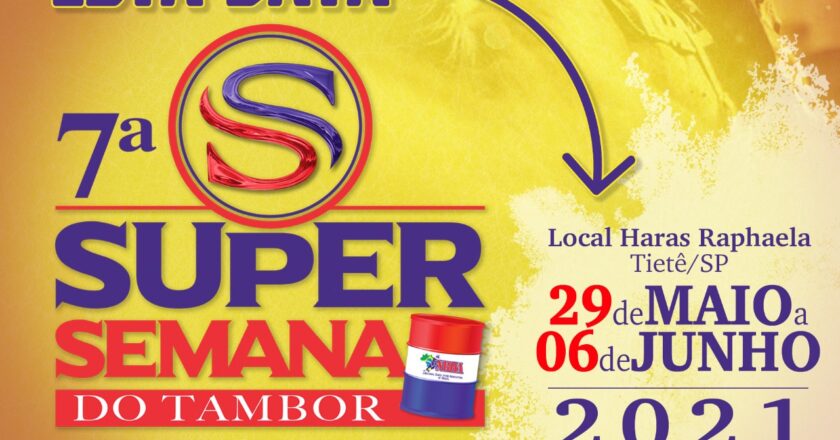 A 7ª Super Semana do Tambor já tem local e data definidos!