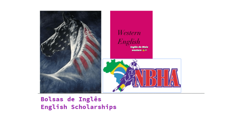 Western English em parceria com a NBHA Brazil estão oferecendo bolsas de inglês para os campeões dos campeonatos!