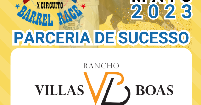 X CIRCUITO BARREL RACE – RANCHO VILLAS BOAS