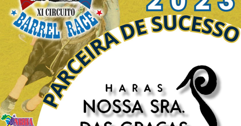 2ª ETAPA XI CIRCUITO BARREL RACE – HARAS NOSSA SENHORA DAS GRAÇAS