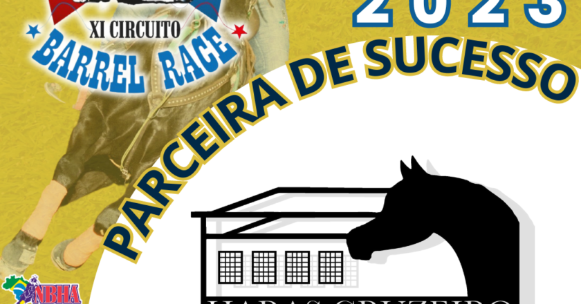 2ª ETAPA XI CIRCUITO BARREL RACE – HARAS CRUZEIRO