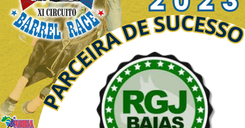 2ª ETAPA XI CIRCUITO BARREL RACE – RGJ BAIAS