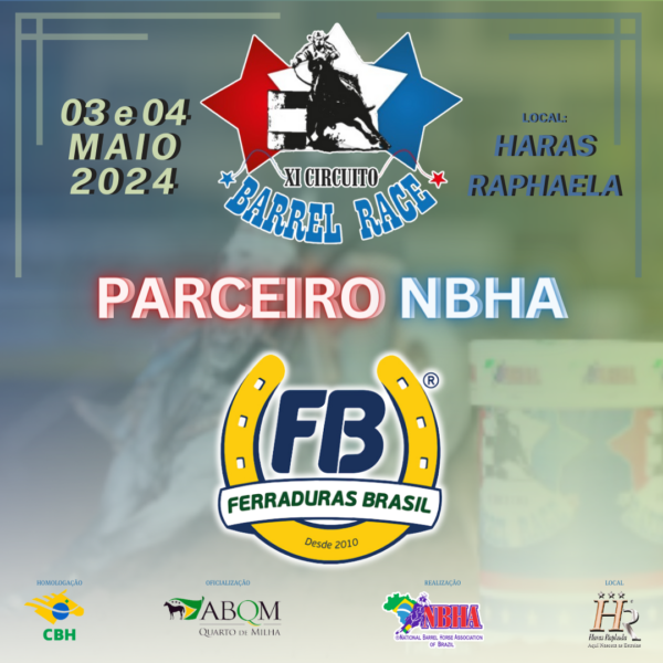 4ª ETAPA XI CIRCUITO BARREL RACE – FERRADURAS BRASIL