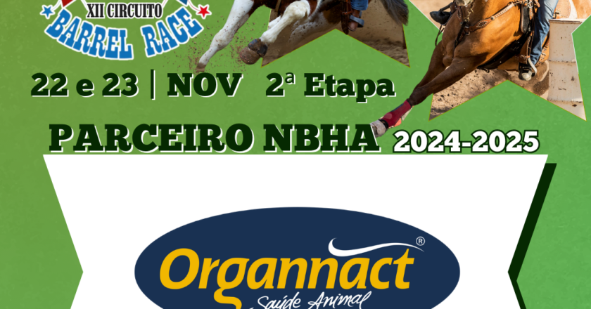 2ª ETAPA XII CIRCUITO BARREL RACE – ORGANNACT