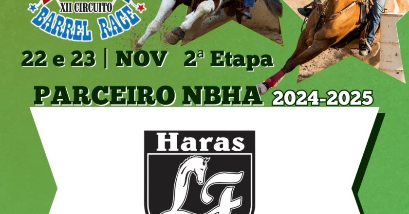 2ª ETAPA XII CIRCUITO BARREL RACE – HARAS LF