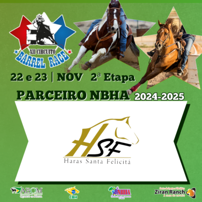 2ª ETAPA XII CIRCUITO BARREL RACE – HARAS SANTA FELICITÁ