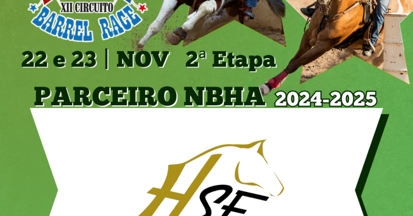 2ª ETAPA XII CIRCUITO BARREL RACE – HARAS SANTA FELICITÁ