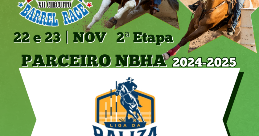 2ª ETAPA XII CIRCUITO BARREL RACE – LIGA DA BALIZA