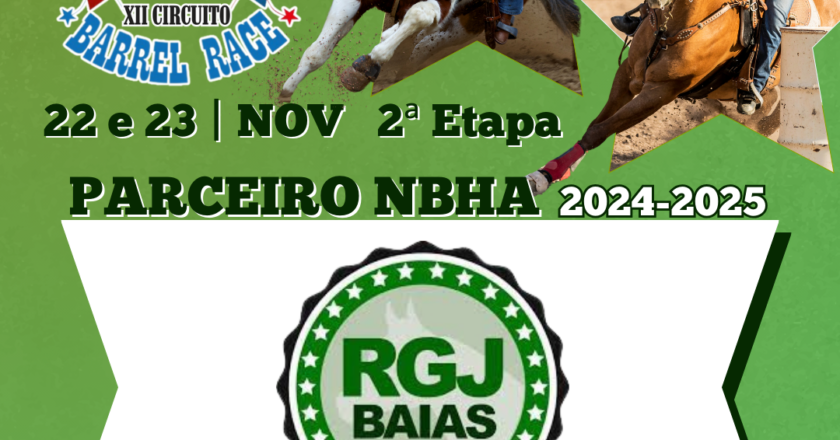 2ª ETAPA XII CIRCUITO BARREL RACE – RGJ BAIAS