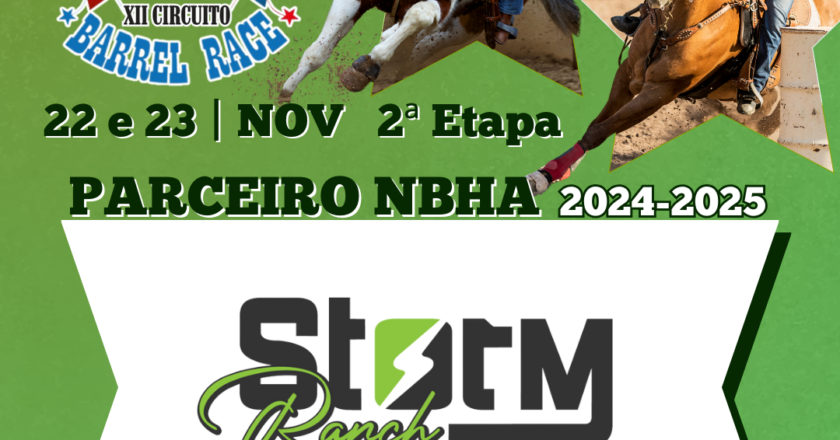 2ª ETAPA XII CIRCUITO BARREL RACE – STORM RANCH