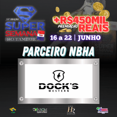 11ª EDIÇÃO SUPER SEMANA DO TAMBOR – DOCK’S WESTERN
