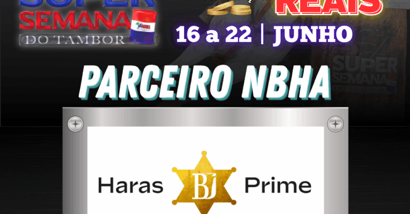 11ª EDIÇÃO SUPER SEMANA DO TAMBOR – HARAS BJ PRIME