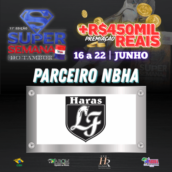 11ª EDIÇÃO SUPER SEMANA DO TAMBOR – HARAS LF