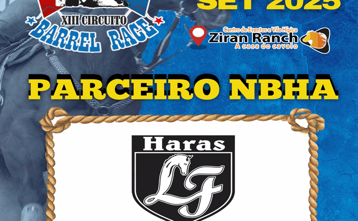 1ª ETAPA XIII CIRCUITO BARREL RACE – HARAS LF