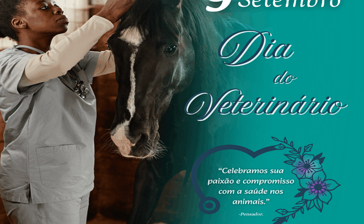 09 DE SETEMBRO – DIA DO VETERINÁRIO