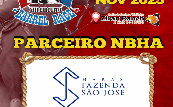 2ª ETAPA XIII CIRCUITO BARREL RACE – HARAS FAZENDA SÃO JOSÉ