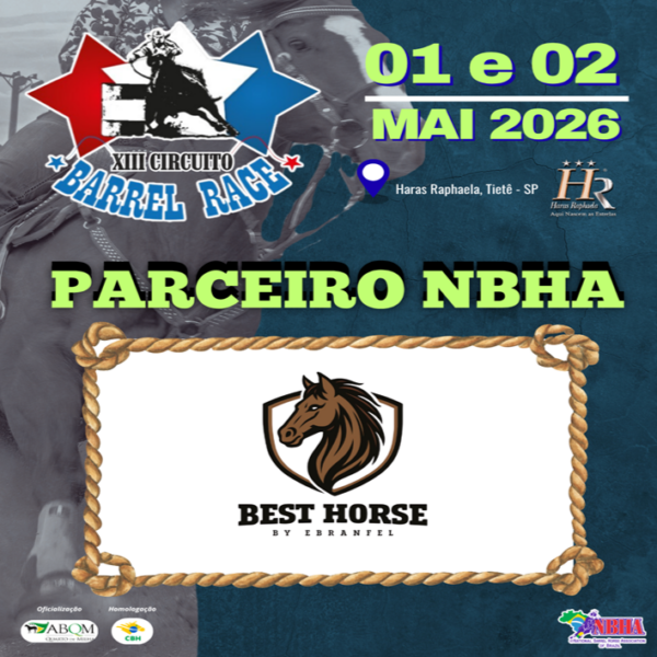 4ª ETAPA XIII CIRCUITO BARREL RACE – BEST HORSE