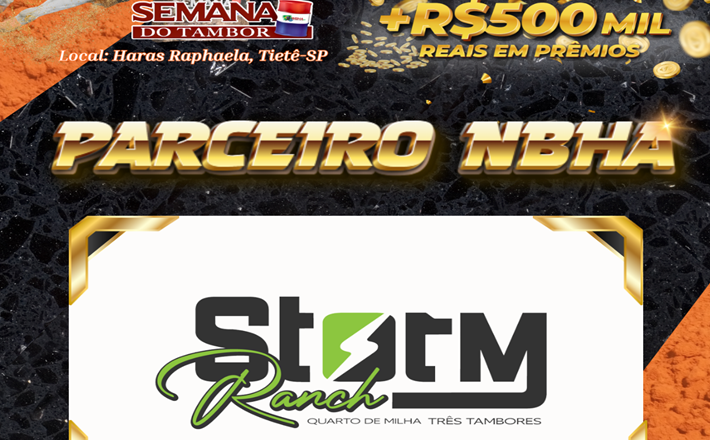 12ª EDIÇÃO SUPER SEMANA DO TAMBOR – STORM RANCH